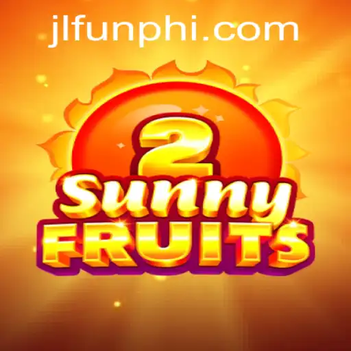 Exploring SunnyFruits2: A Vibrant Adventure in the Jlfun PH Community